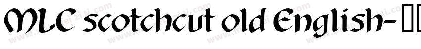 MLC scotchcut old English字体转换